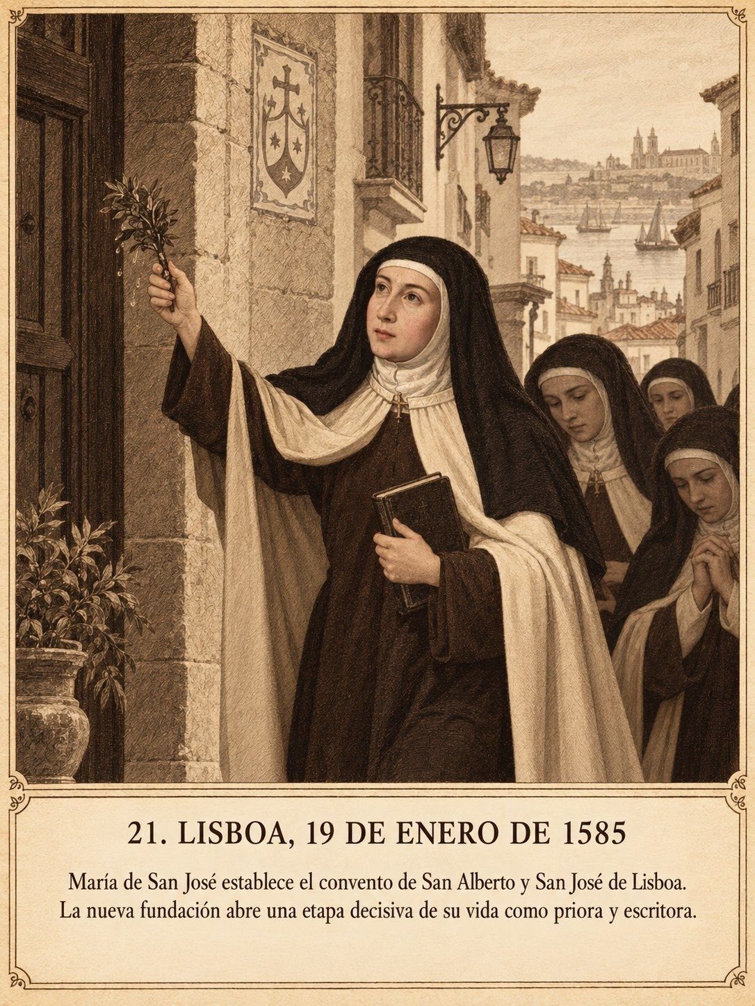 Lámina 21: Lisboa, 19 de enero de 1585